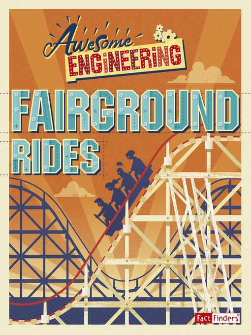 Title details for Awesome Engineering Fairground Rides by Sally Spray - Available